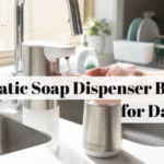 Automatic Soap Dispenser Benefits for Daily Use