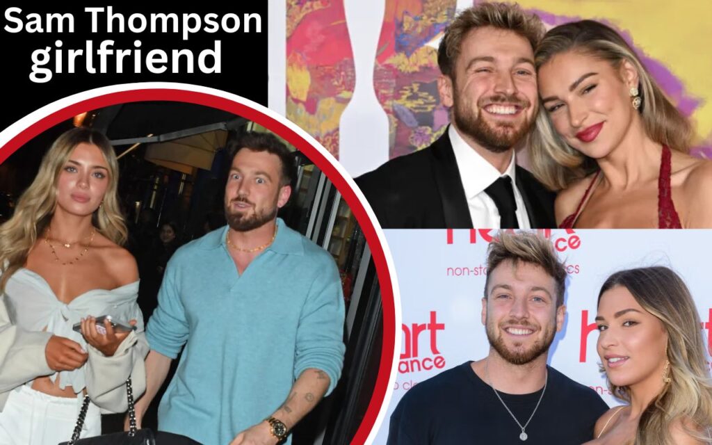 Sam Thompson girlfriend