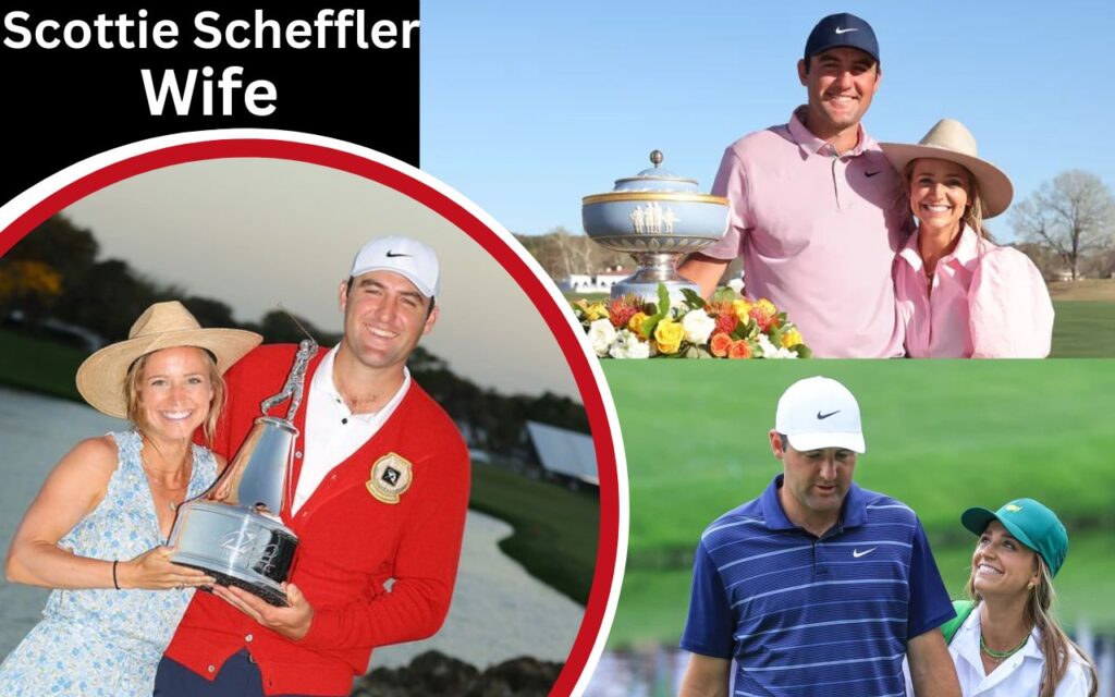 Scottie Scheffler Wife