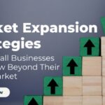 Market Expansion Strategies Recommended by Business Consultants