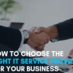 How to Choose the Right Corporate Service Provider for Your Business